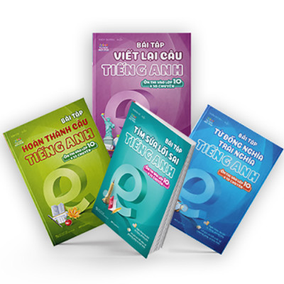 Combo Bài Tập Tiếng Anh Ôn Thi Vào 10 Và 10 Chuyên - Bộ 1 (4 Cuốn) 