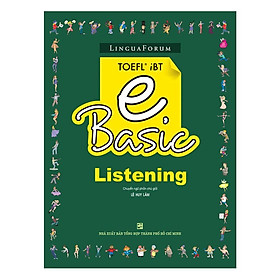Sách - LinguaForum TOEFL iBT eBasic-Listening (Without Audio CD) - Nhân Trí Việt