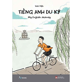 Tiếng Anh Du Ký - My English Journey