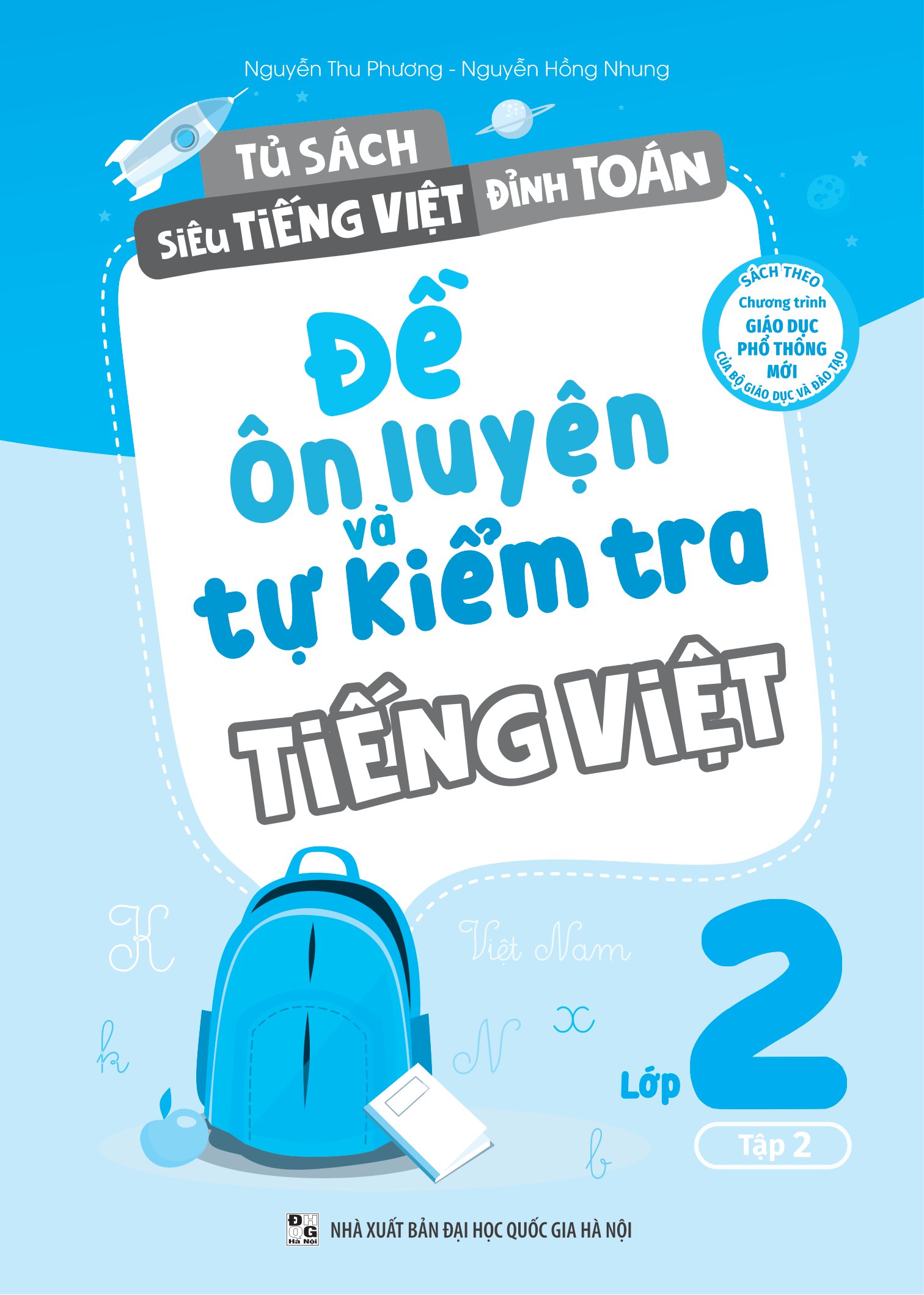 Đề Ôn Luyện Và Tự Kiểm Tra Tiếng Việt Lớp 2 (MGB)