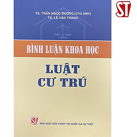 Sách - Bình Luận Khoa Học Luật Cư Trú - NXB Chính Trị Quốc Gia