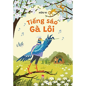Sách - Tiếng Sáo Gà Lôi - Kim Đồng