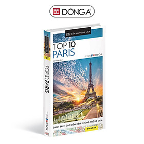 Sách - Cẩm Nang Du Lịch - Top 10 Paris - Đông A