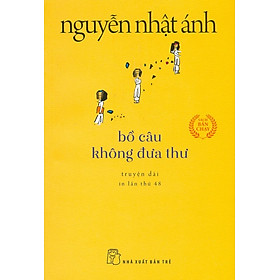 Bồ Câu Không Đưa Thư (Phiên bản bỏ túi xinh xắn khổ nhỏ 10cm x 14.5cm)