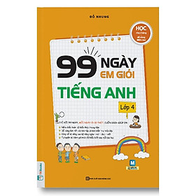 Sách - 99 Ngày Em Giỏi Tiếng Anh Lớp 4 - MCBooks