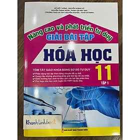 Sách Nâng Cao Và Phát Triển Tư Duy Giải Bài Tập Hóa Học 11 Tập 1