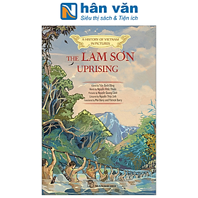 A History Of Vietnam In Pictures (In Colour) - The Lam Sơn Uprising