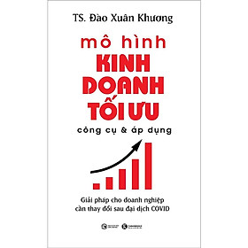 : Giải Pháp Cho Doanh Nghiệp Cần Thay Đổi Sau Đại Dịch Covid