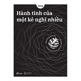 Sách - Hành Tinh Của Một Kẻ Nghĩ Nhiều - Nguyễn Đoàn Minh Thư - AZ Việt Nam