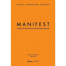 Sách - MANIFEST - 7 Bước Để Thay Đổi Cuộc Đời Bạn Mãi Mãi - AZ Việt Nam