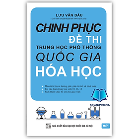 Sách - Chinh Phục Đề Thi THPT Quốc Gia Hóa Học (KV)