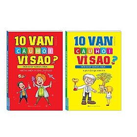 Sách - 10 Vạn Câu Hỏi Vì Sao Hỏi Đáp Khoa Học - Những Hiện Tượng Thần Kỳ + Vạn Vật Quanh Ta - Combo 2 Cuốn - Minh Thắng