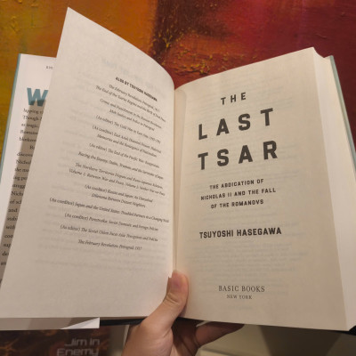 Sách - The Last Tsar: The Abdication of Nicholas II and the Fall of the Romanovs by Tsuyoshi Hasegawa