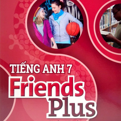 Tiếng Anh 7 Friends Plus - Student Book (2023)