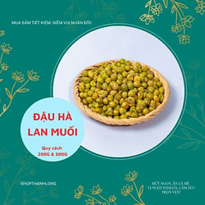 ĐẬU HÀ LAN RANG MUỐI THÀNH LONG 200G - VIỆT NAM