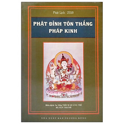 Sách - Phật Đỉnh Tôn Thắng Pháp Kinh - Văn Thành Book