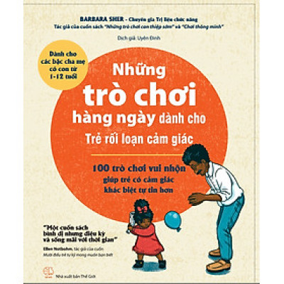 Những trò chơi hàng ngày dành cho Trẻ rối loạn cảm giác