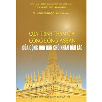 Quá trình tham gia cộng đồng Asean của Cộng hòa dân chủ Nhân dân Lào