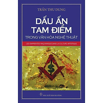 Dấu Ấn Tam Điểm Trong Văn Hóa Nghệ Thuật - NB80