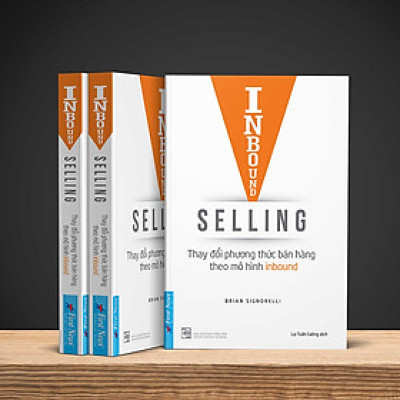Inbound Selling - Thay Đổi Phương Thức Bán Hàng Theo Mô Hình Inbound