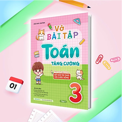 Sách - Vở bài tập Toán tăng cường lớp 3 (Combo 2 Tập) (Theo sách giáo khoa kết nối tri thức với cuộc sống)
