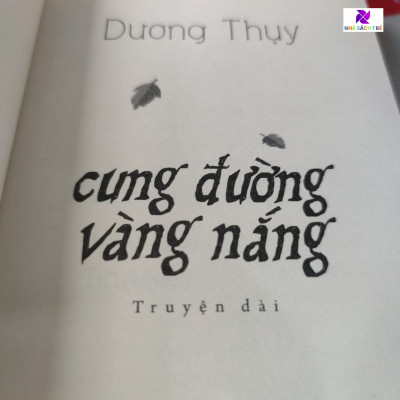 Sách-D. Thụy. Cung Đường Vàng Nắng - NXB Trẻ