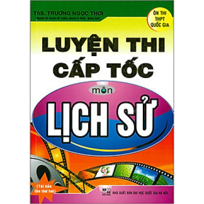 Luyện Thi Cấp Tốc Môn Lịch Sử