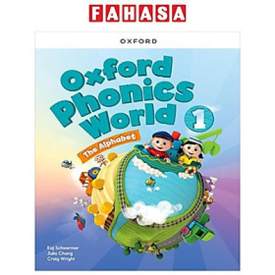 Sách ngoại văn: Oxford Phonics World 1 - The Alphabet - Student