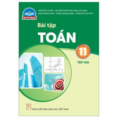 Bài Tập Toán 11 - Tập 2 (Chân Trời) (Chuẩn)