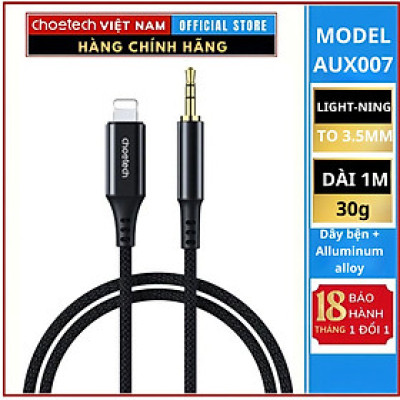 Cáp chuyển đổi Choetech AUX007/ AUX009 từ Light-ning ra Audio 3.5mm  (Hàng chính hãng)
