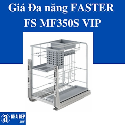 Giá Đa năng Faster FS MF350S VIP. Hàng Chính Hãng
