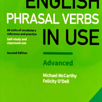 English Phrasal Verbs In Use Advanced Book With Answers (Vocabulary in Use)