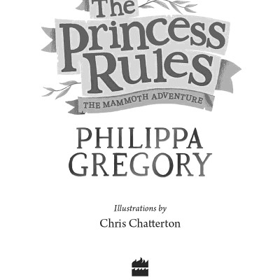 The Princess Rules: The Mammoth Adventure