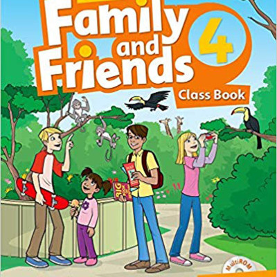 Family and Friends 4 Class Book (without MultiROM) (2nd Edition)