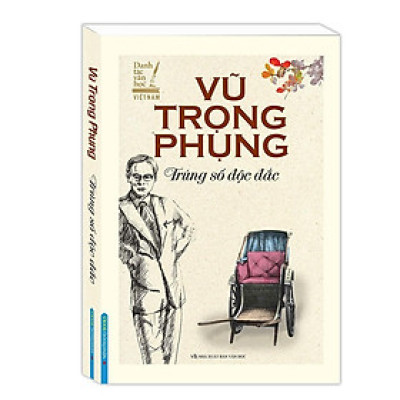 Sách - Trúng Số Độc Đắc - Bìa Mềm - Vũ Trọng Phụng - Minh Thắng
