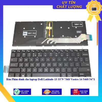 Bàn Phím dùng cho laptop Dell Latitude 13 3379 7368 Vostro 14 5468 5471 - Hàng Nhập Khẩu New Seal