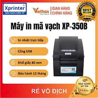 Máy in mã vạch - in tem nhãn XPrinter XP 350B - Hàng Chính Hãng