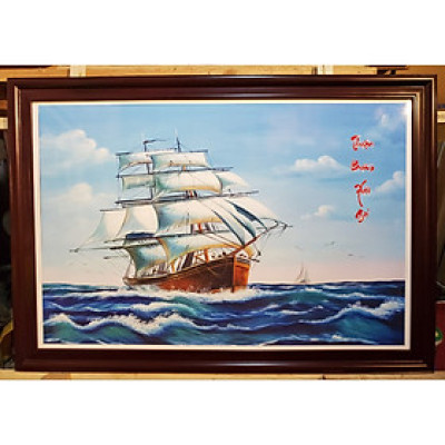 TRANH IN DẦU - THUẬN BUỒM XUÔI GIÓ -THUYỀN CĂNG BUỒM RA KHƠI