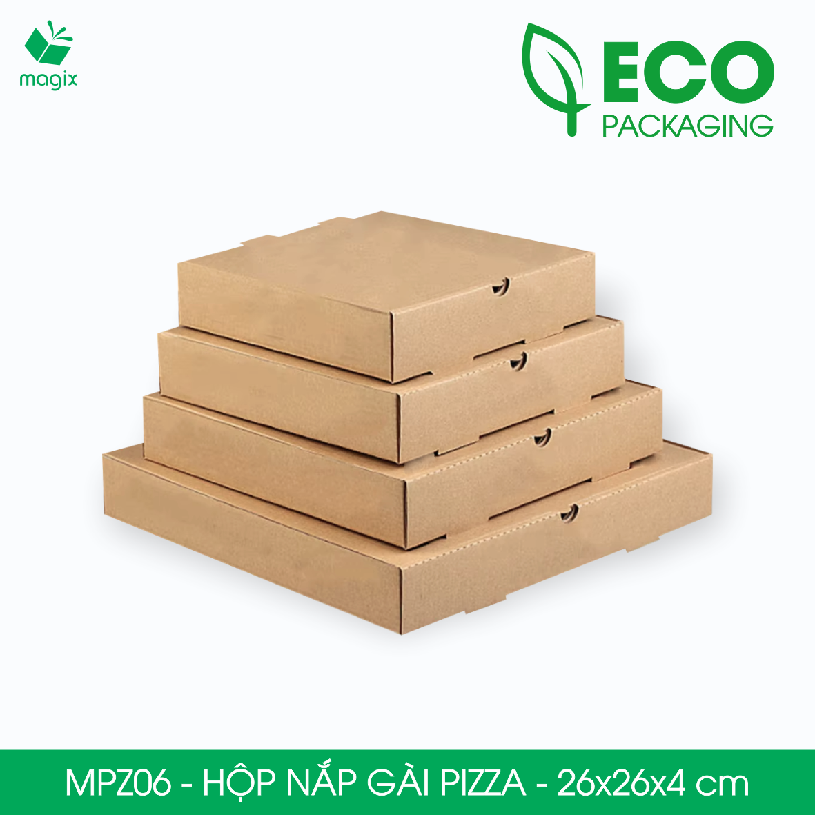MPZ06 - 26x26x4 cm - 60 Hộp nắp gài pizza đa dụng - Hộp nắp gập, hộp carton gói hàng, hộp quà