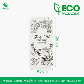 MFT1T4N - 24x9.5x4.5 cm - 1000 Túi bánh mì Trắng, in sẵn họa tiết BEST STREET FOOD - Bao bánh mì Túi giấy thực phẩm an toàn