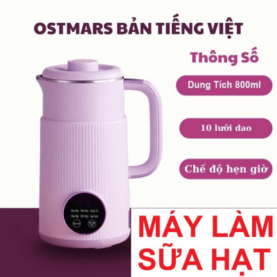 Máy Làm Sữa Hạt Ngũ Cốc Sinh Tố Thông Minh OSTMARS - Tự Động Xajy Nấu, Bền Bỉ Hiệu Quả Loại Xịn , bộdao nhà bếp
