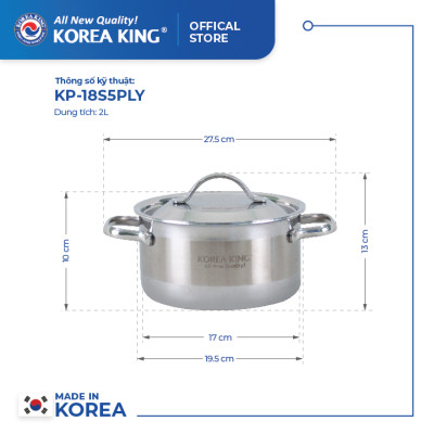 KP-18S5PLY Nồi inox 5 lớp đáy liền Korea King (Nồi, nắp đều bằng inox, đường kính 18cm, dung tích 2L)-Hàng chính hãng