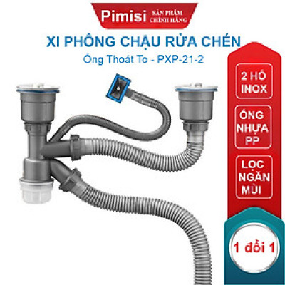 Xi Phông Chậu Rửa Chén Bát 2 Hốc Phi 110 Pimisi Cao Cấp Đầu Bầu Inox 304 - Dùng Để Xả Thải Nước Chậu Rửa Bát Đôi Dập Đúc Loại Ống Thải Nước To Bằng Nhựa Chun Uốn, Bầu Chống Mùi Hôi Và Giảm Dầu Mỡ Xuống Ống Dẫn - Có Đầu Thoát Tràn | Hàng Chính Hãng