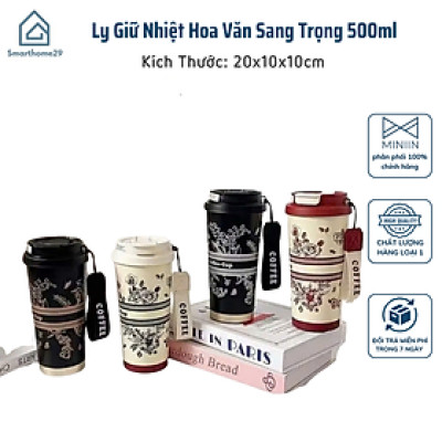 Ly Giữ Nhiệt 500ml Inox 316 Hoa Văn Sang Trọng, Giữ Nhiệt Lâu - HÀNG CHÍNH HÃNG MINIIN