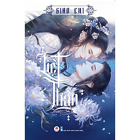 Sách - Liệt Thần - Giao Chi ( Huy Hoàng )