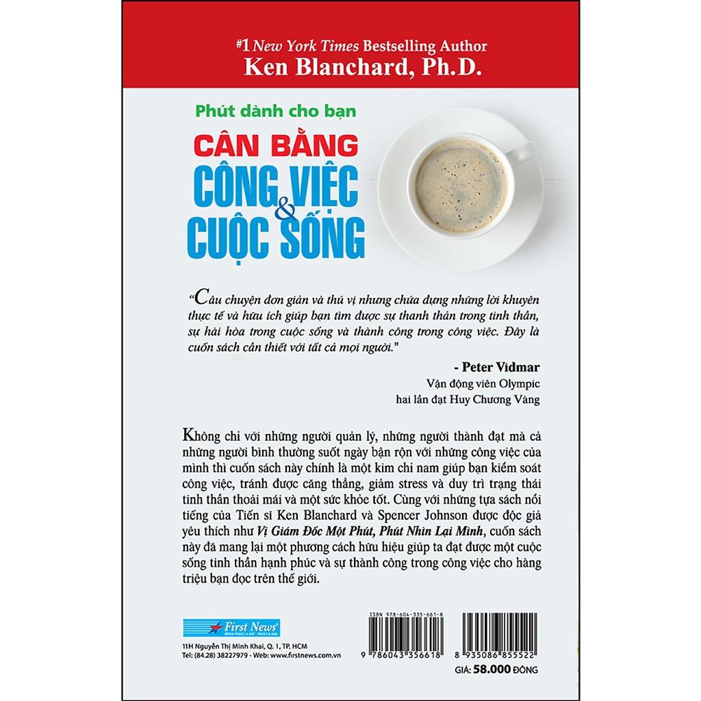 Phút Dành Cho Bạn Cân Bằng Công Việc & Cuộc Sống - Bản Quyền
