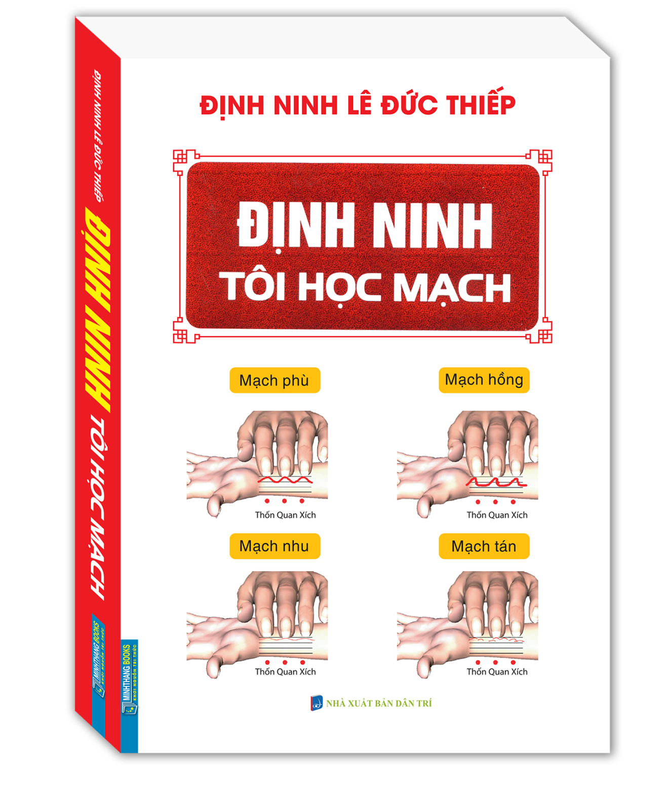 Định Ninh Tôi Học Mạch (Tái Bản 2020)