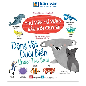 Thư Viện Từ Vựng Đầu Đời Cho Bé - Động Vật Dưới Biển - Under The Sea!