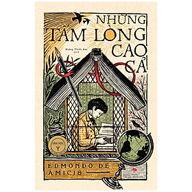 Những Tấm Lòng Cao Cả (Phiên Bản Kỉ Niệm 65 Năm NXB Kim Đồng)