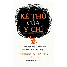 Kẻ Thù Của Ý Chí